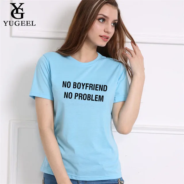 NO BOYFRIEND NO PROBLEM Letter Print Summer 2017 Punk Black T Shirt Women Tops Casual Harajuku Tee Shirt Femme Tumblr Tshirt